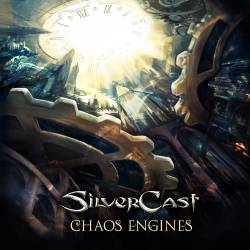 SilverCast : Chaos Engines